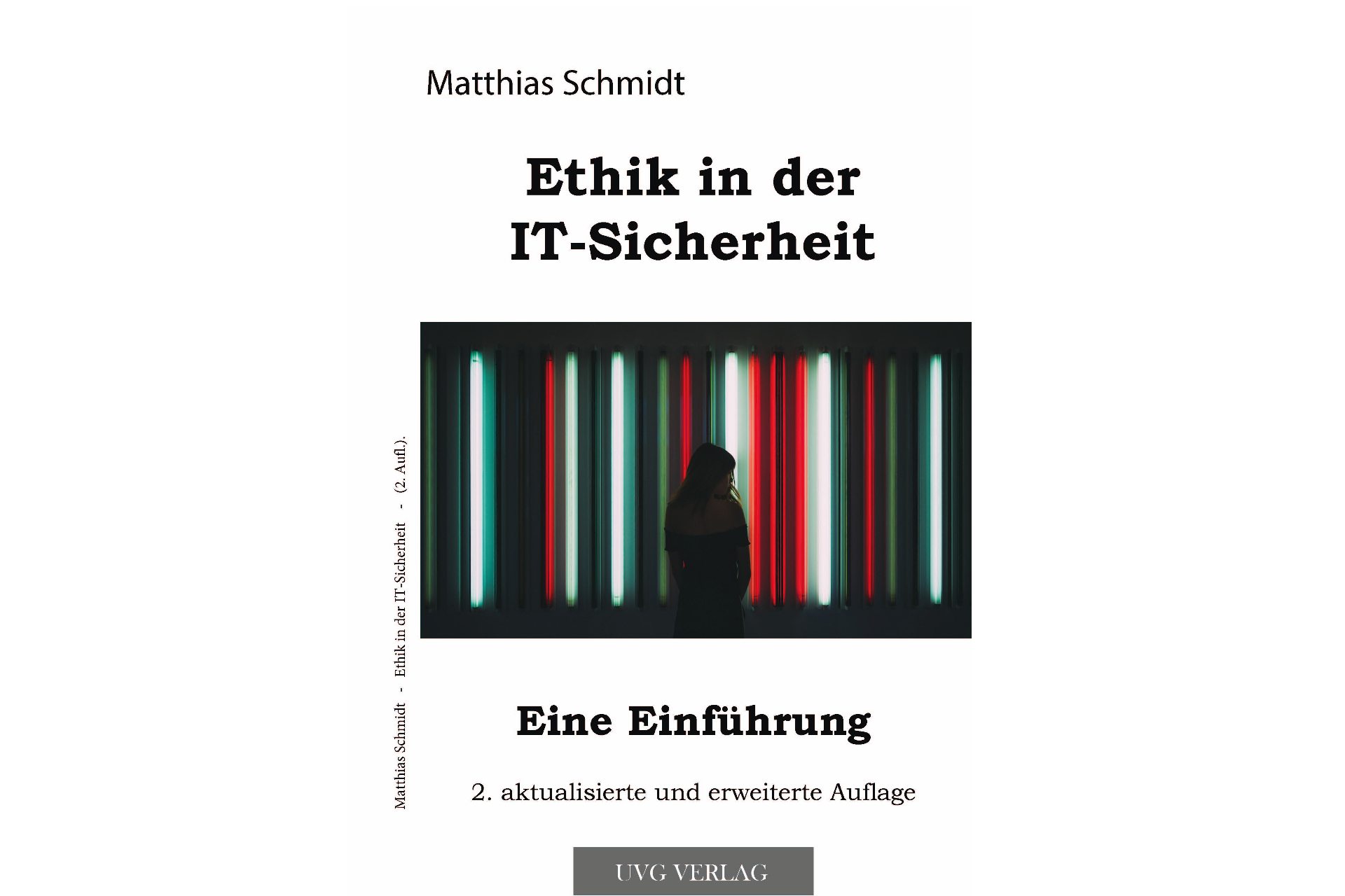 Neu: Ethik in der IT-Sicherheit (2. erweiterte Auflage)